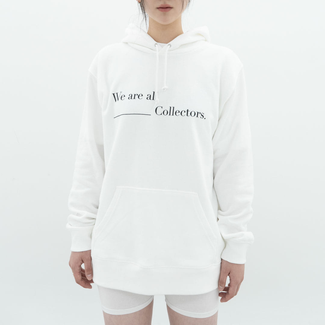 C.03 WE ARE ALL COLLECTOR__HOODIE